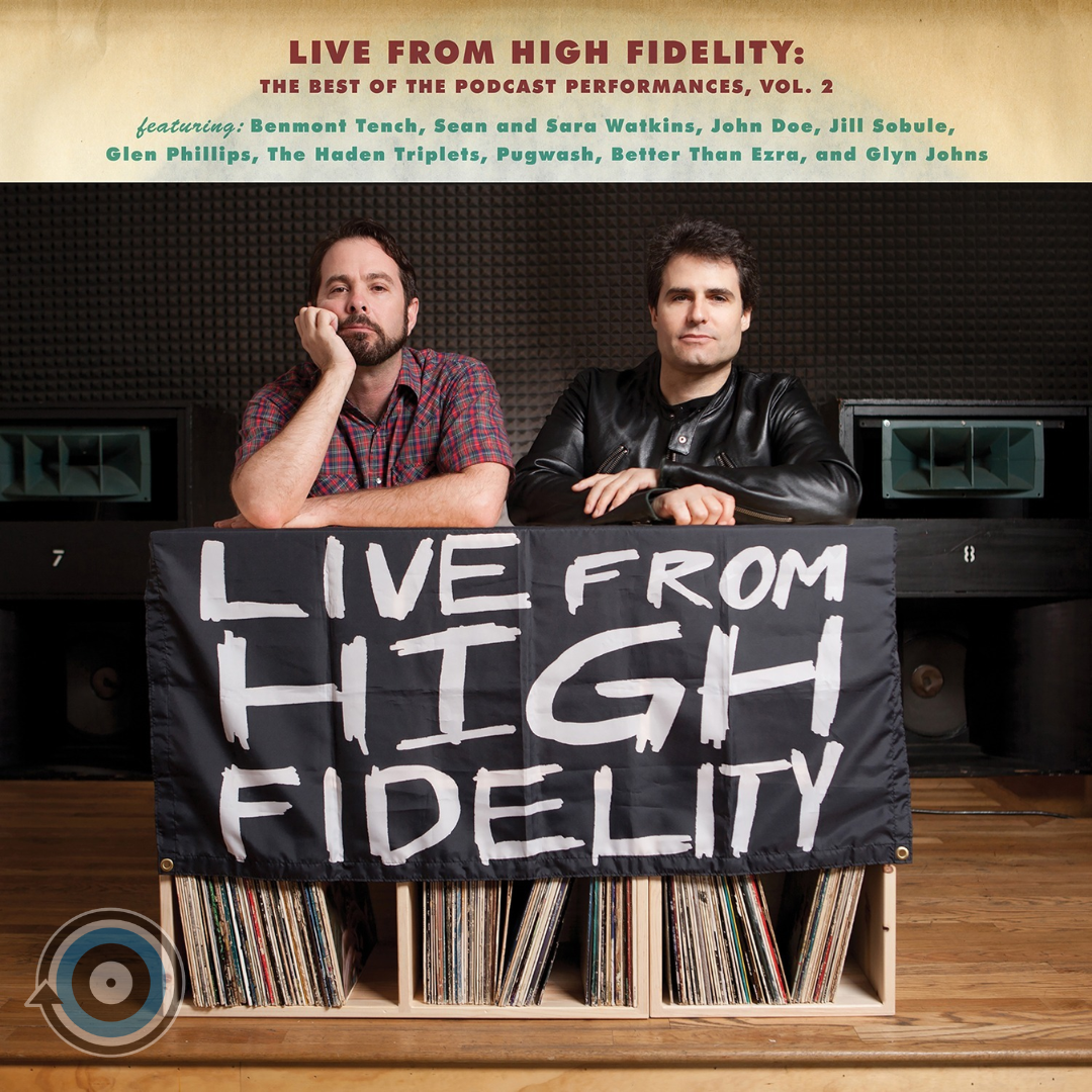 Live From High Fidelity: The Best Of The Podcast Performances, Vol. 2 – Various Artists LP (Limited Edition)