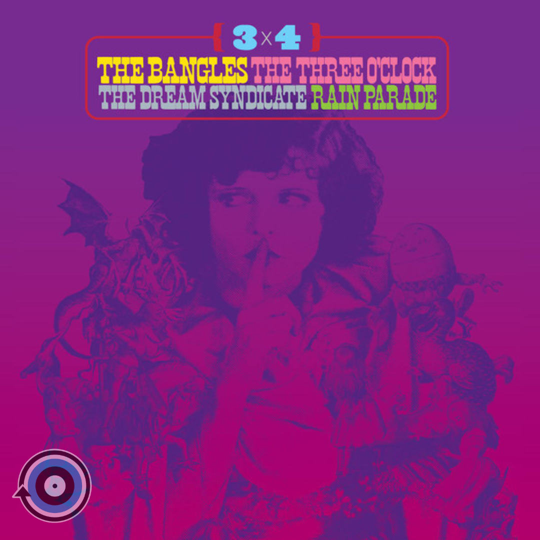 The Bangles • The Three O'Clock • The Dream Syndicate • Rain Parade – 3×4 2-LP (Sealed)