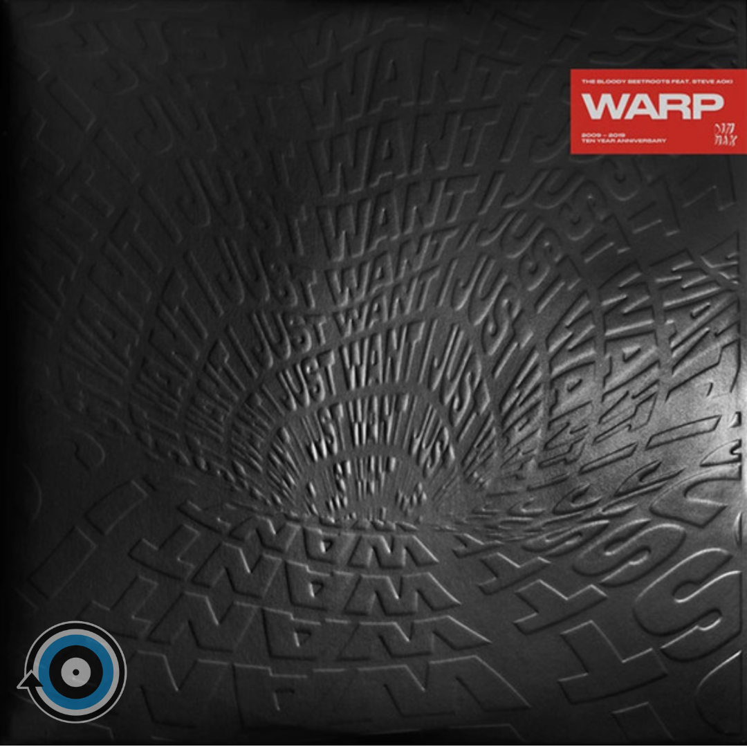 The Bloody Beetroots Feat. Steve Aoki – Warp 2-LP (2009 - 2019: Ten Year Anniversary)