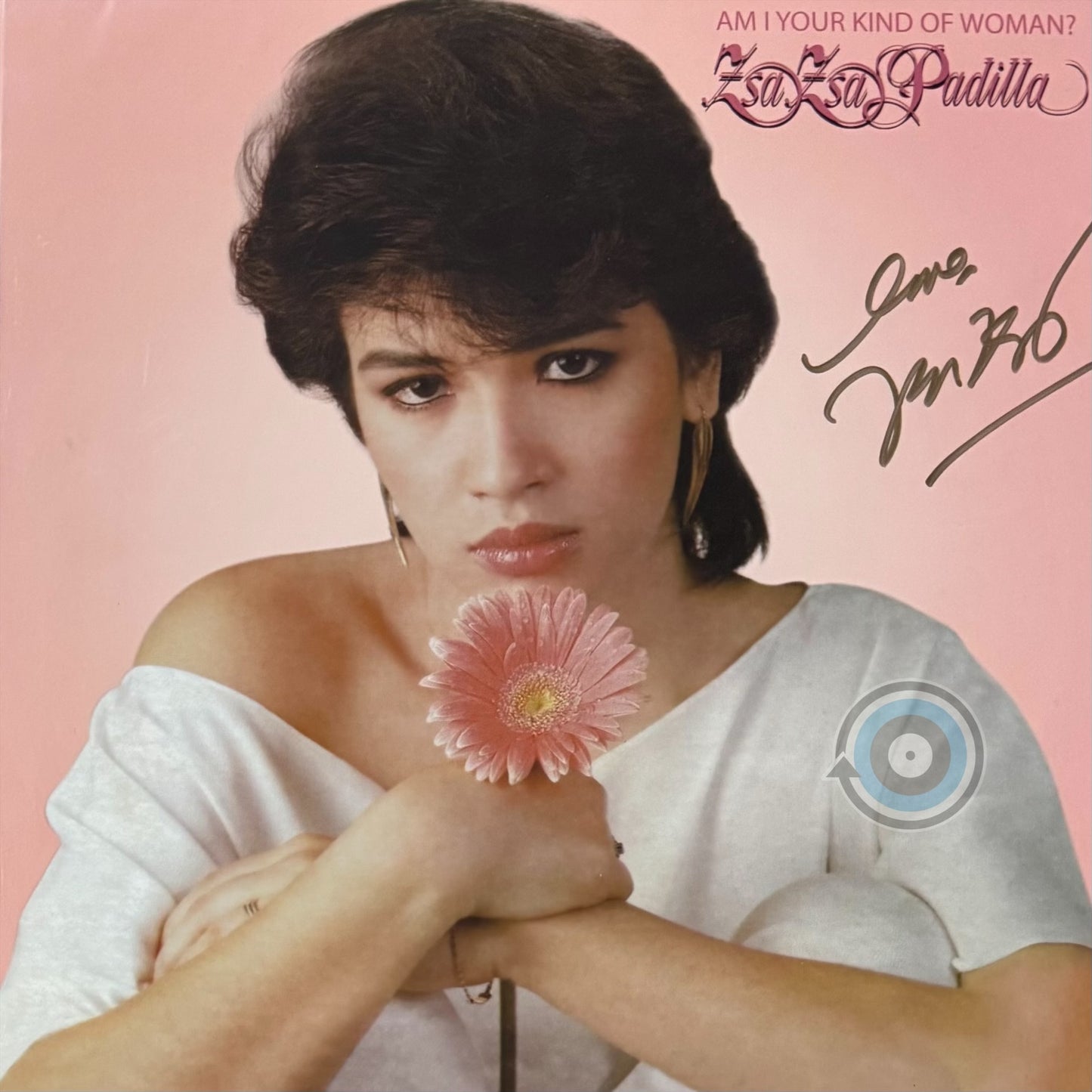 Zsa Zsa Padilla – Am I Your Kind Of Woman? LP (SIGNED)