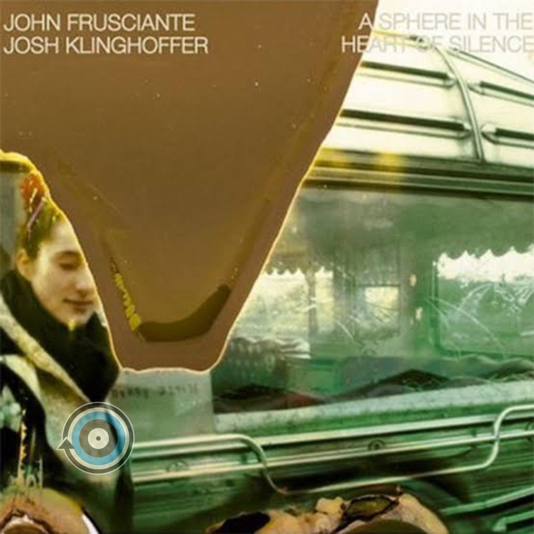 John Frusciante & Josh Klinghoffer – A Sphere In The Heart Of Silence LP (Sealed)