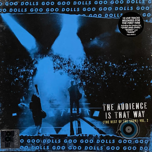 Goo Goo Dolls – The Audience Is That Way (The Rest of the Show) Vol. 2 LP (Sealed)