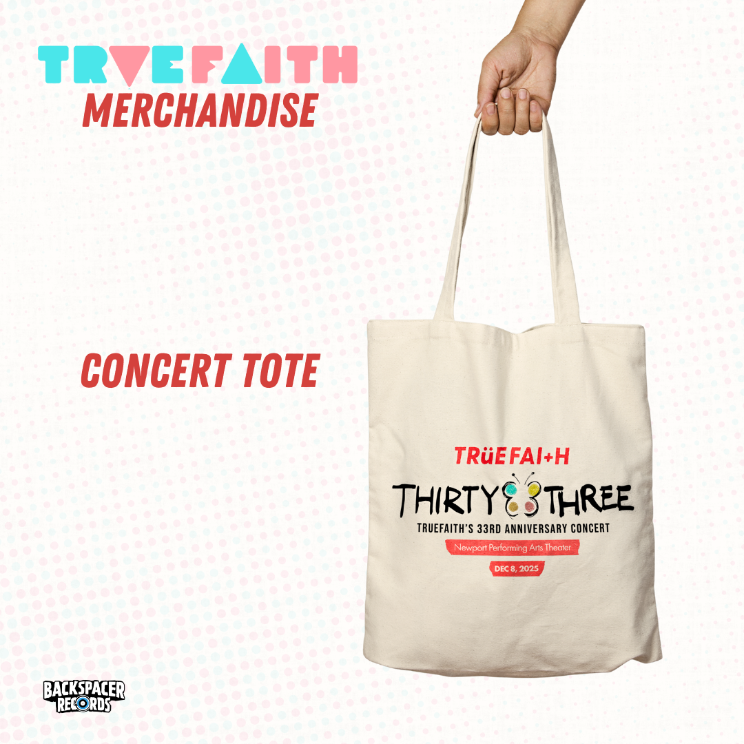 True Faith - 33rd Anniversary Tote Bag