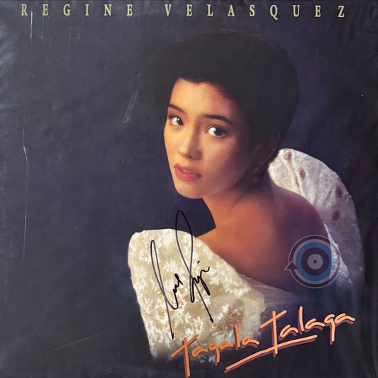 Regine Velasquez – Tagala Talaga LP (SIGNED)