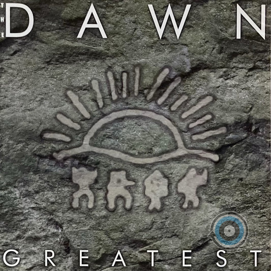The Dawn - Greatest Hits LP (Polyeast Records)