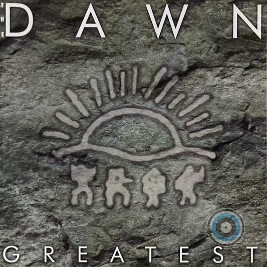 The Dawn – Greatest LP (Polyeast Records)
