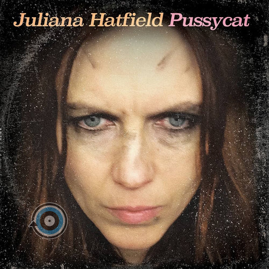 Juliana Hatfield - Pussycat LP (Limited Edition)