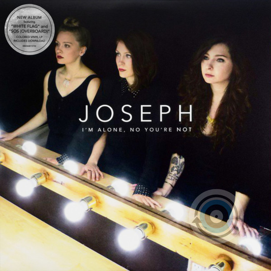 Joseph – I'm Alone, No You're Not (Sealed) (Limited Edition)