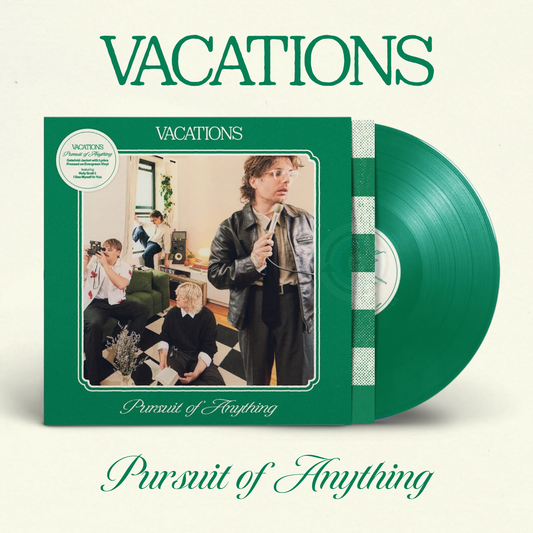 [PREORDER] Vacations - Pursuit of Anything LP (Sealed)