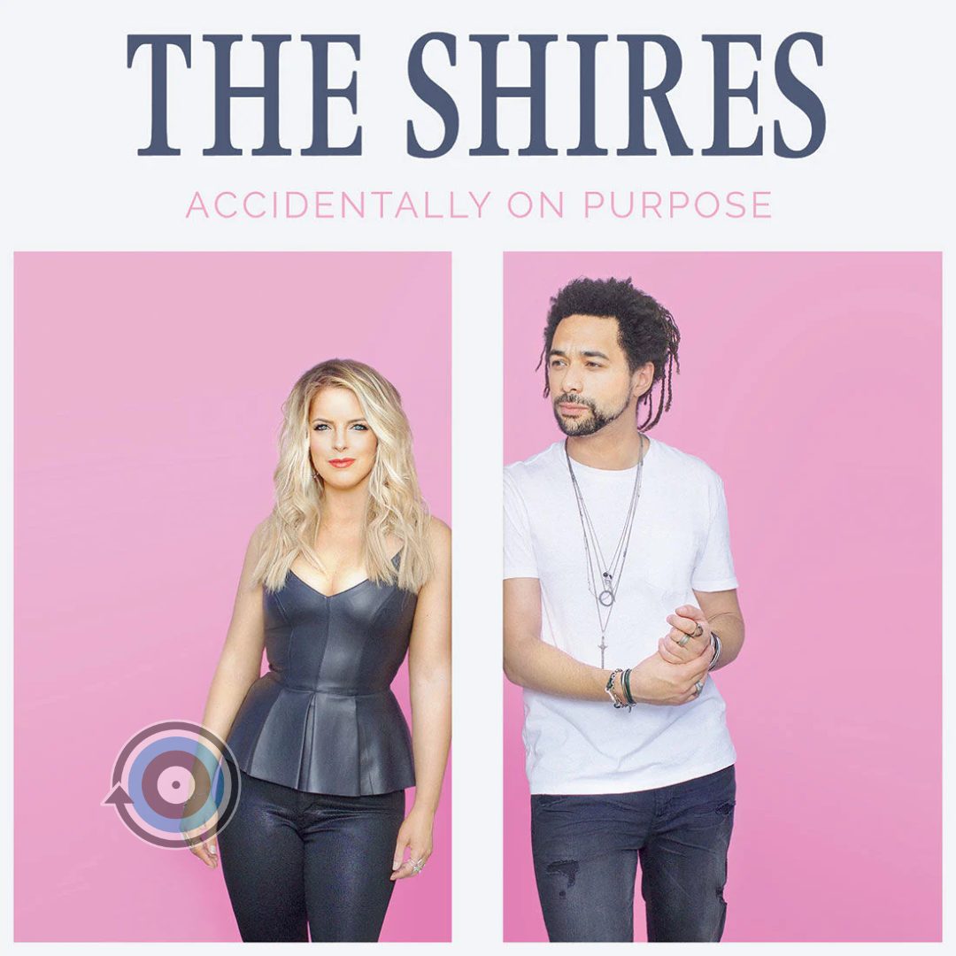 The Shires – Accidentally On Purpose LP (Sealed)