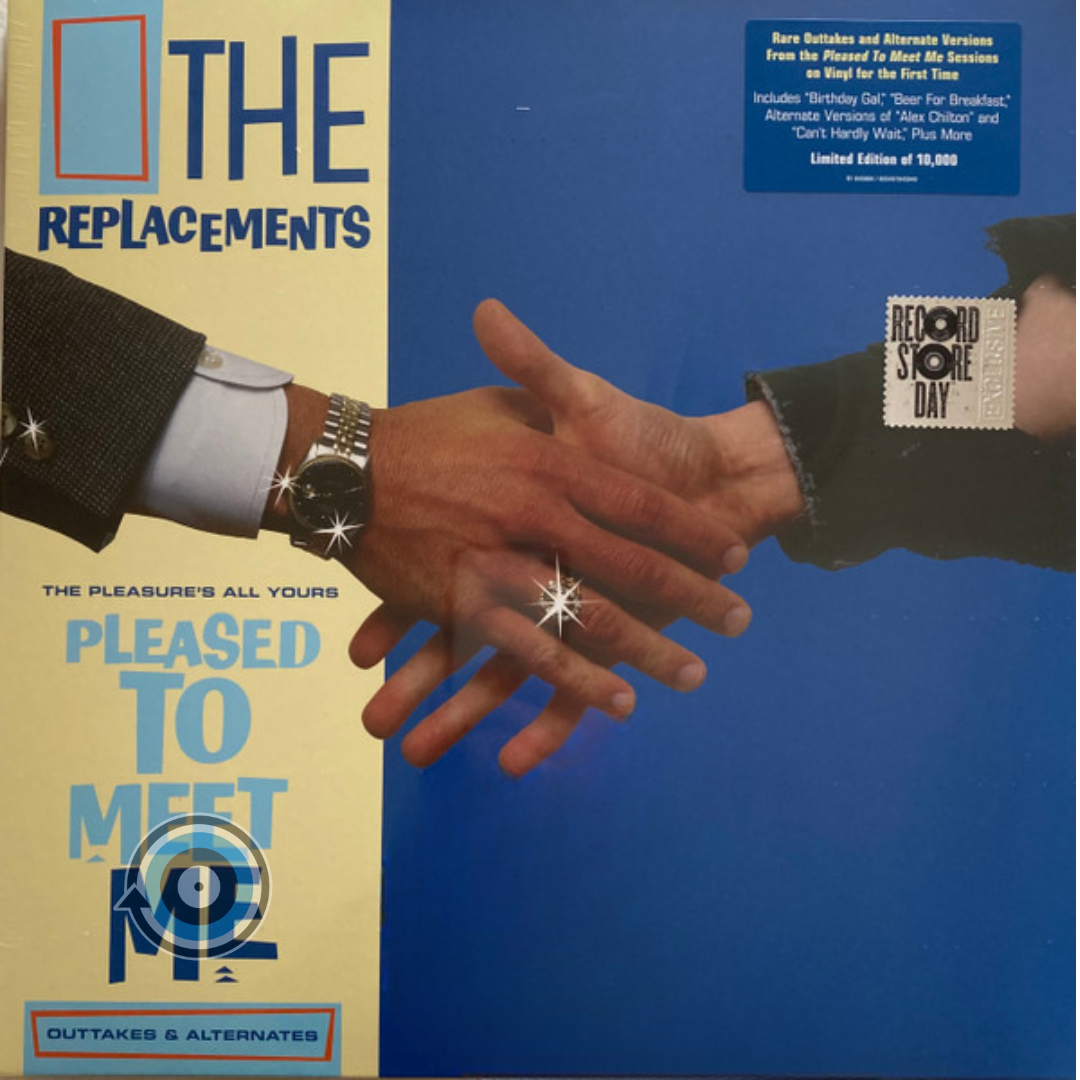 The Replacements – The Pleasure's All Yours: Pleased To Meet Me Outtakes & Alternates LP (Sealed)