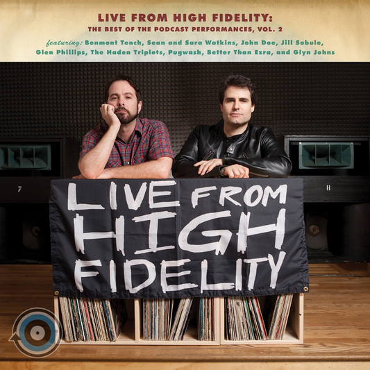 Live From High Fidelity: The Best Of The Podcast Performances, Vol. 2 – Various Artists LP (Limited Edition)