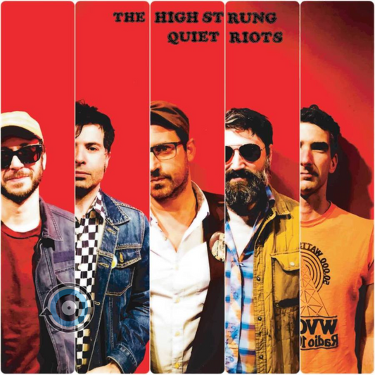 The High Strung – Quiet Riots LP (Sealed)