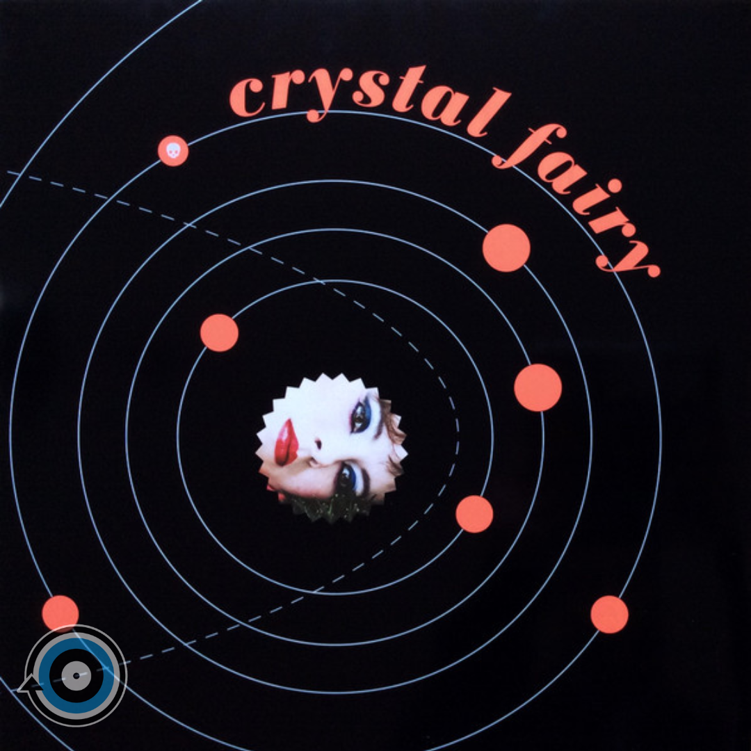 Crystal Fairy – Crystal Fairy LP (Sealed)