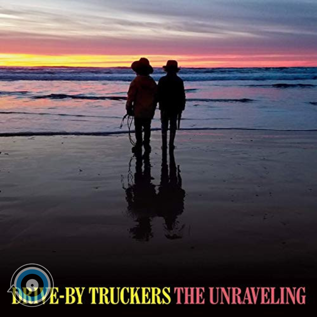 Drive-By Truckers – The Unraveling LP (Limited Edition)