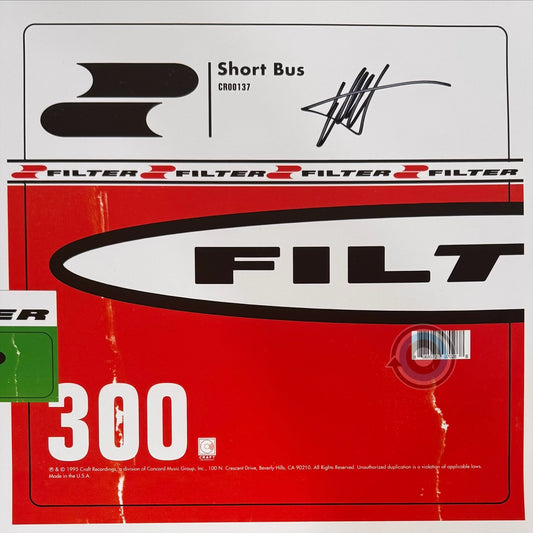 Filter - Short Bus LP (SIGNED)