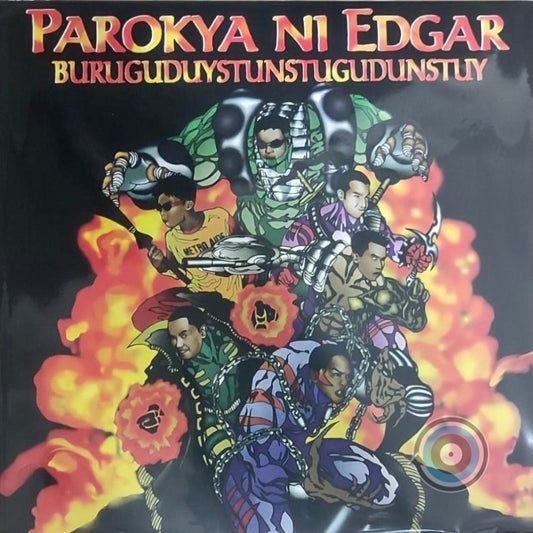 Parokya Ni Edgar – Buruguduystunstugudunstuy LP (Universal Records)
