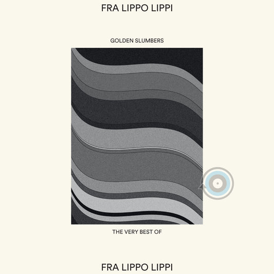 Fra Lippo Lippi - Golden Slumbers: The Very Best Of LP [PREORDER]