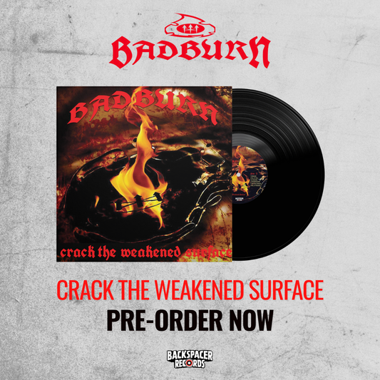 [PREORDER] Badburn - Crack The Weakened Surface LP (Backspacer Records)