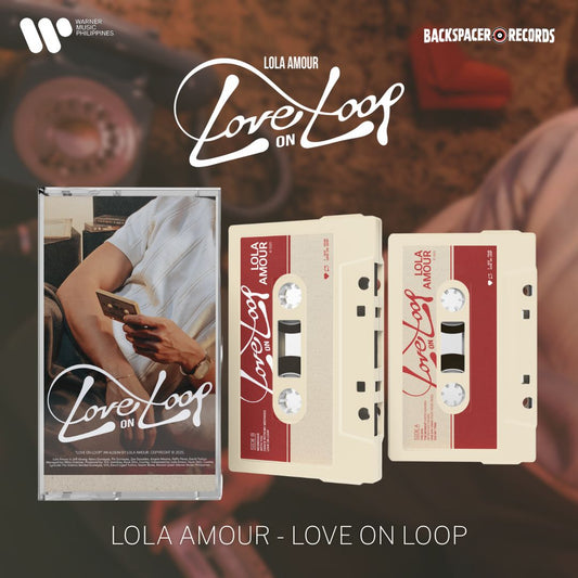 Lola Amour - Love On Loop (Warner Music Philippines)