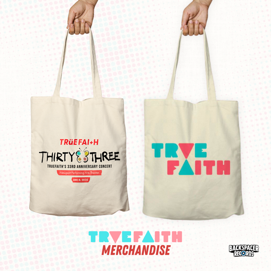 Truefaith - 33rd Anniversary Tote Bag