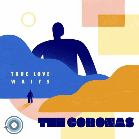 The Coronas – True Love Waits LP (Sealed)