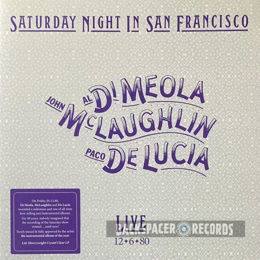 Al Di Meola, John McLaughlin, Paco De Lucía – Saturday Night In San Francisco (Limited Edition) LP (Sealed)