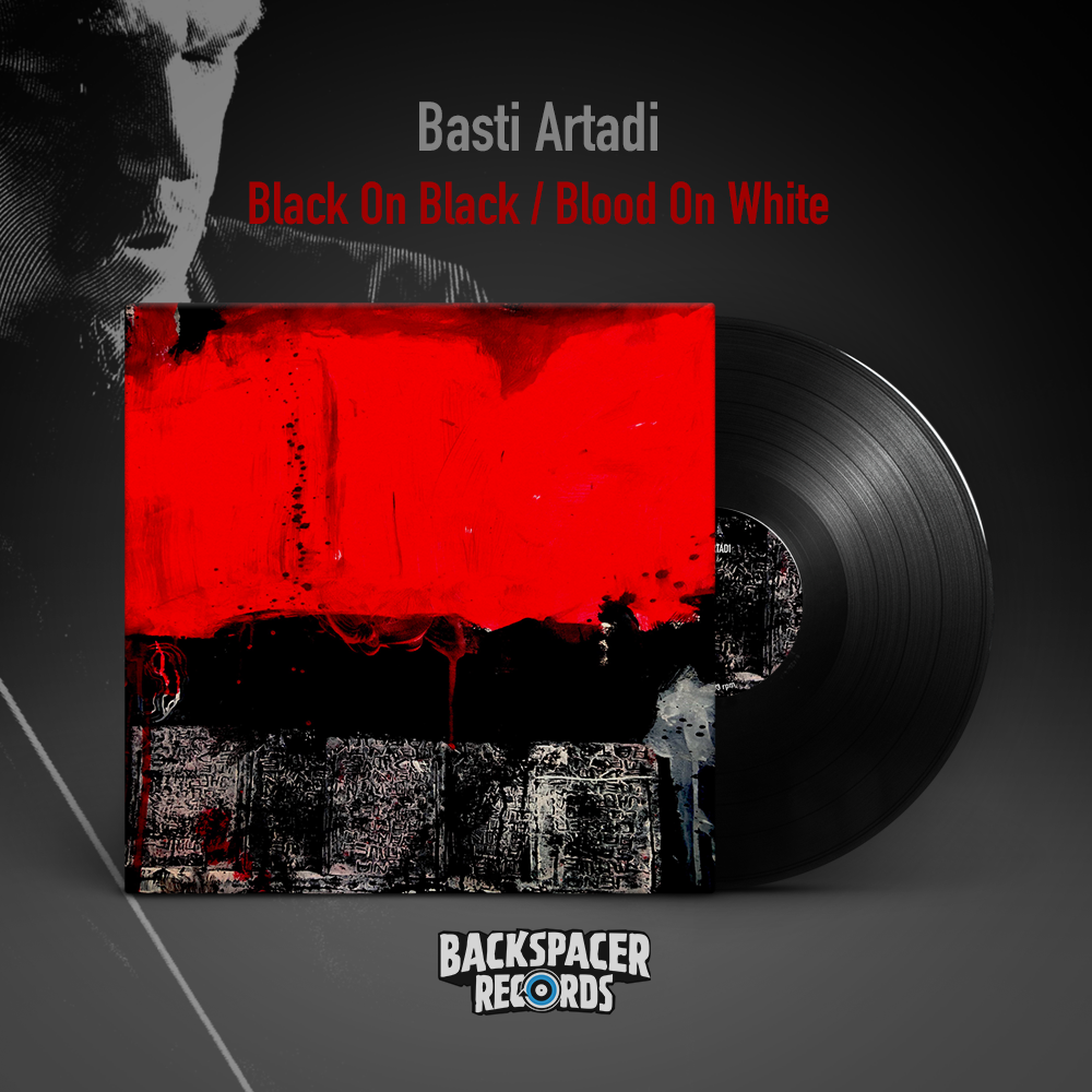 Basti Artadi - Black On Black/ Blood On White (Backspacer Records)