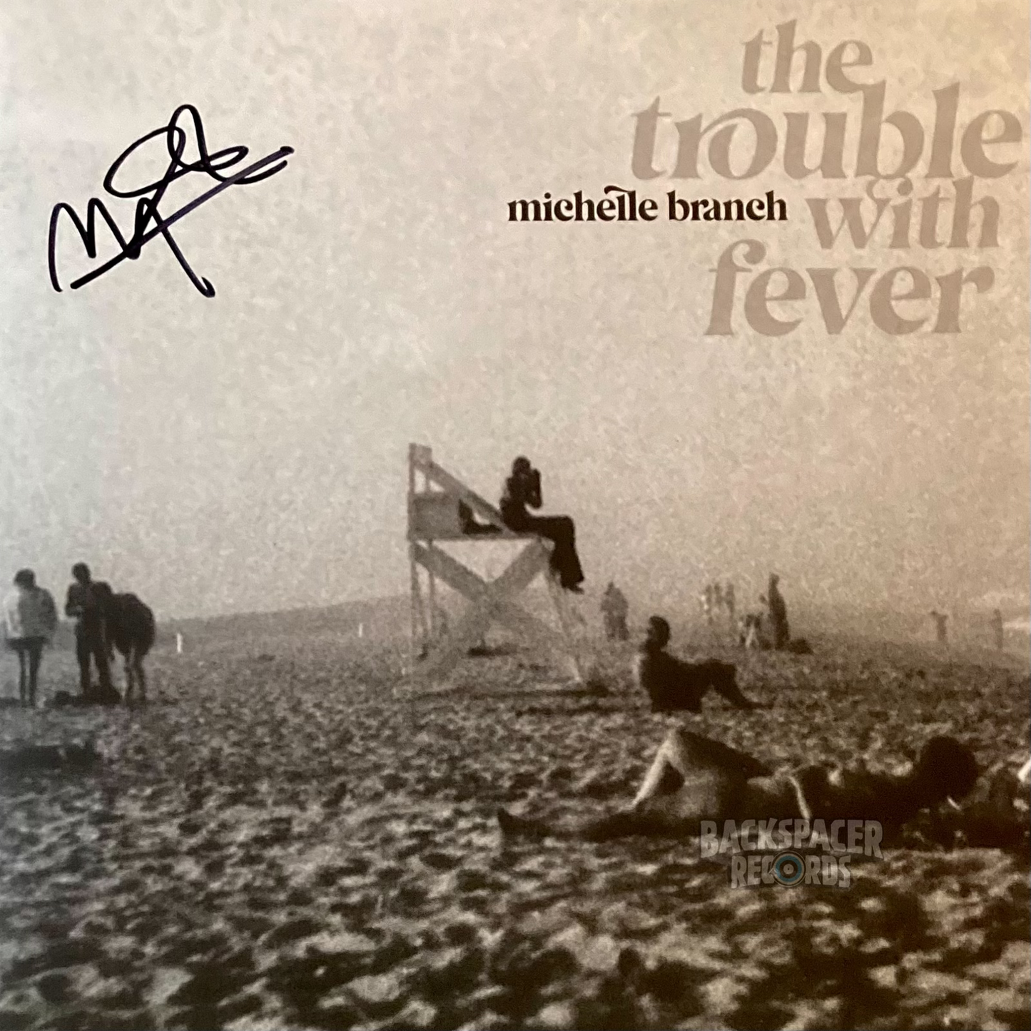 Michelle Branch - The Trouble With Fever LP (Signed)
