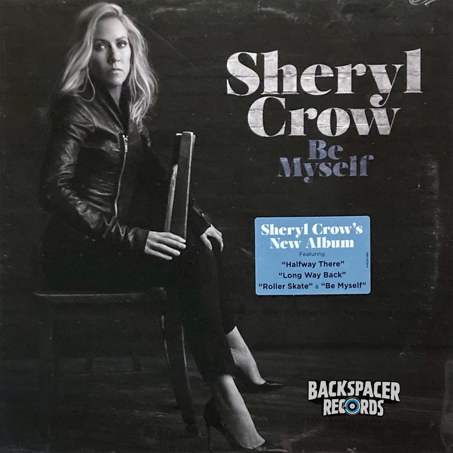 Sheryl Crow ‎– Be Myself LP (Sealed)