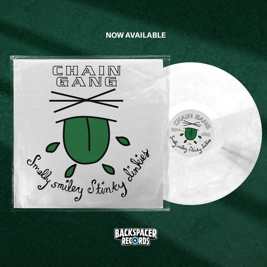 Chain Gang - Smelly Smiley Stinky Dinkies LP (Backspacer Records)