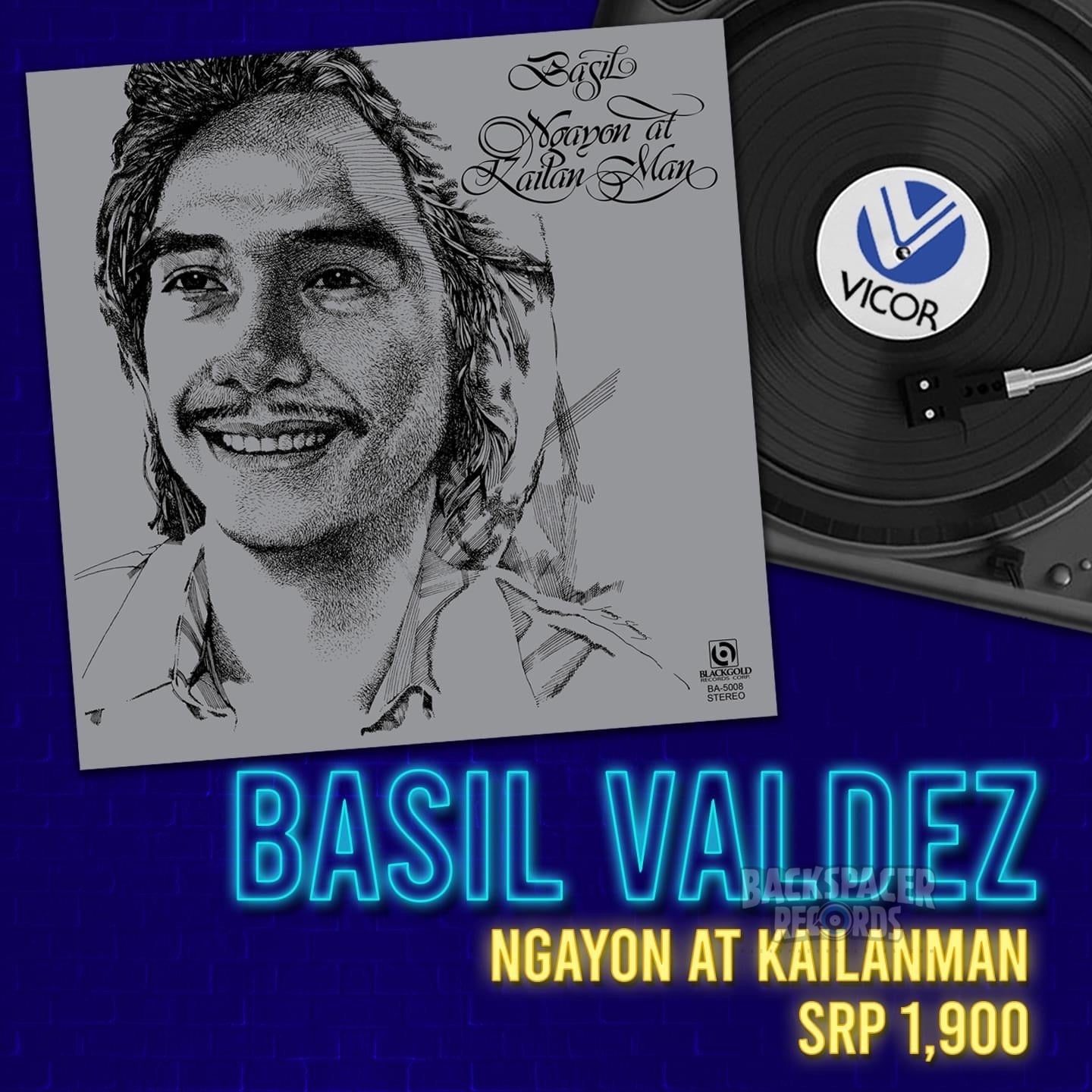 Basil Valdez - Ngayon At Kailan Man LP (Vicor Reissue)